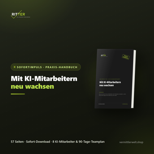 Mit KI-Mitarbeitern neu wachsen – Praxis-Handbuch für Vermittler