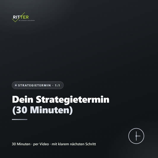 Dein Strategietermin (30 Minuten) – Institut Ritter