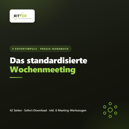 Das standardisierte Wochenmeeting